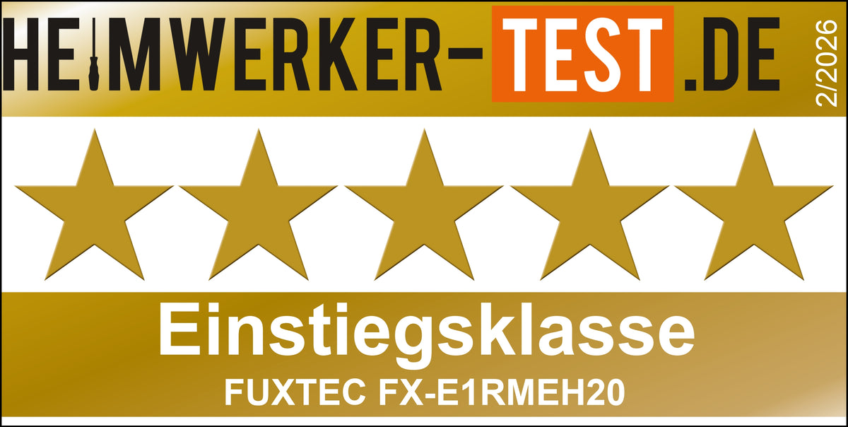 Heimwerker-Test.de fünf Sterne für den FUXTEC FX-E1RMEH20 in der Einstiegsklasse